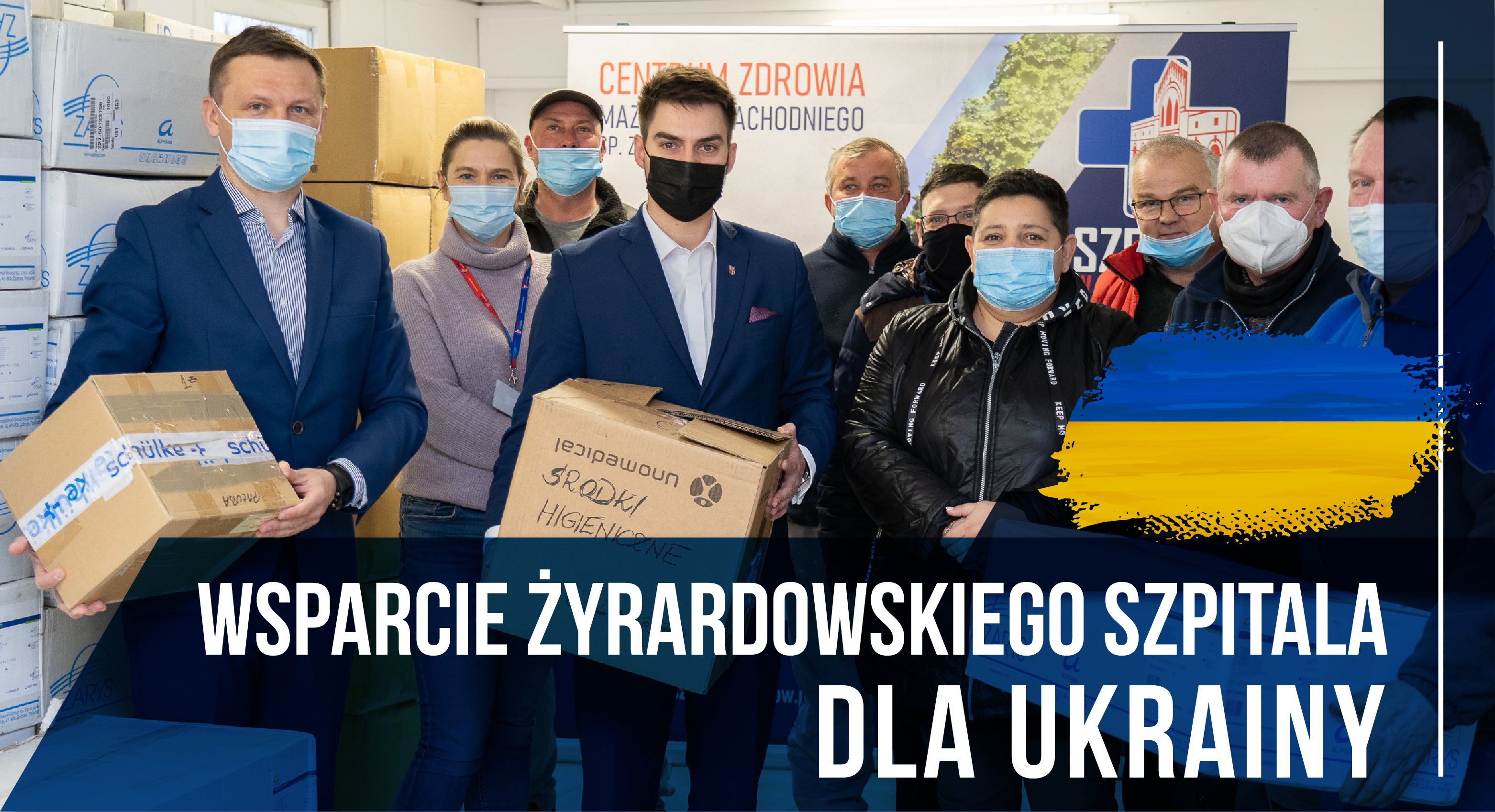 Wsparcie Żyrardowskiego Szpitala dla Ukrainy! Dobro zawsze wraca.